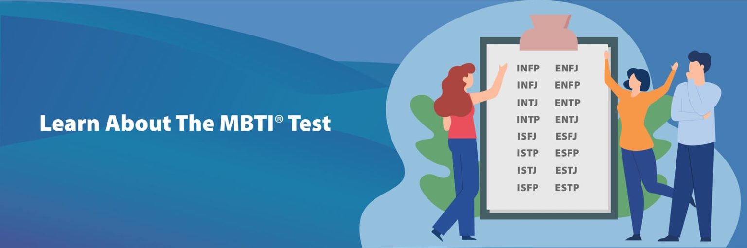 The MBTI Test | History And Information | Career Assessment Site